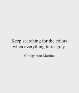 colors inspirational depression quote