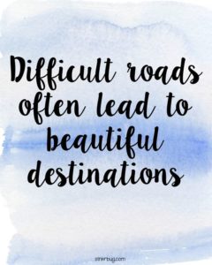 difficult roads inspirational graduation quote