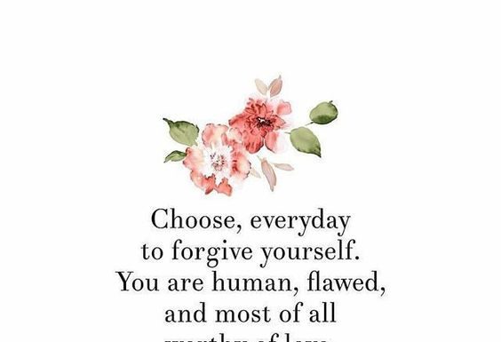 human forgive yourself quote
