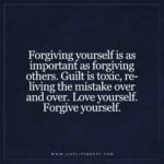 love yourself forgive yourself quote