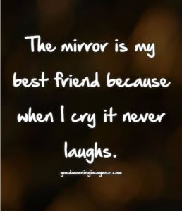 mirror-sad-friendship-quote