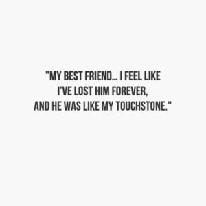 touchstone-sad-friendship-quote