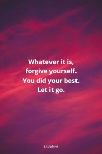 your best forgive yourself quote